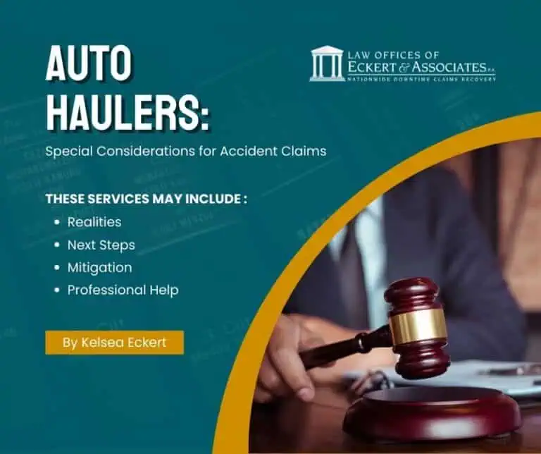 Auto Haulers: Special Considerations for Accident Claims" cover with a person's hand on a gavel, including topics like realities, next steps, mitigation, and professional help by Kelsea Eckert.