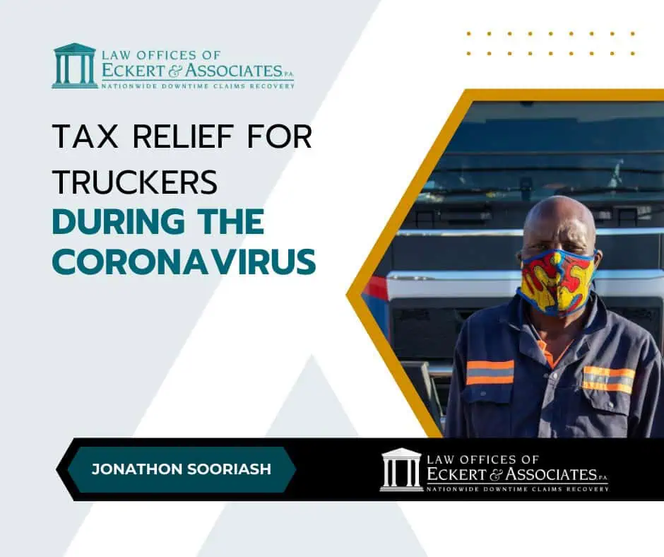 Tax Relief for Truckers During the Coronavirus" flyer featuring a person in a colorful mask and work uniform, with logos of "Eckert & Associates.