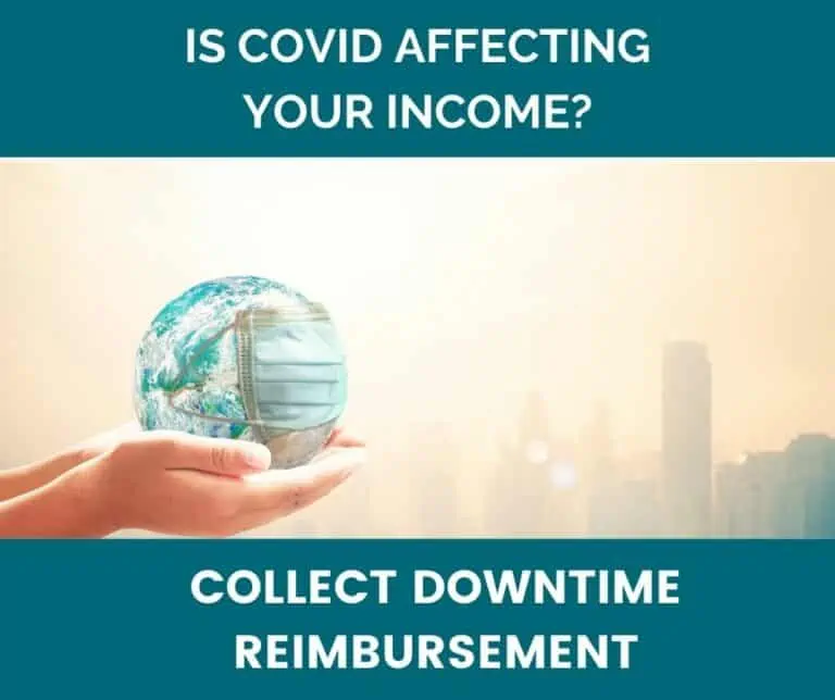 hands holding a globe that is wearing a mask, Is Covid affecting your income? Collect downtime reimbursement