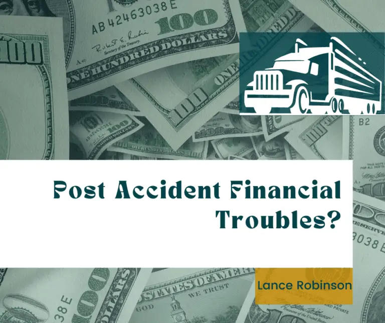 100 dollar bills. truck icon, Post Accident Financial Troubles? Lance Robinson