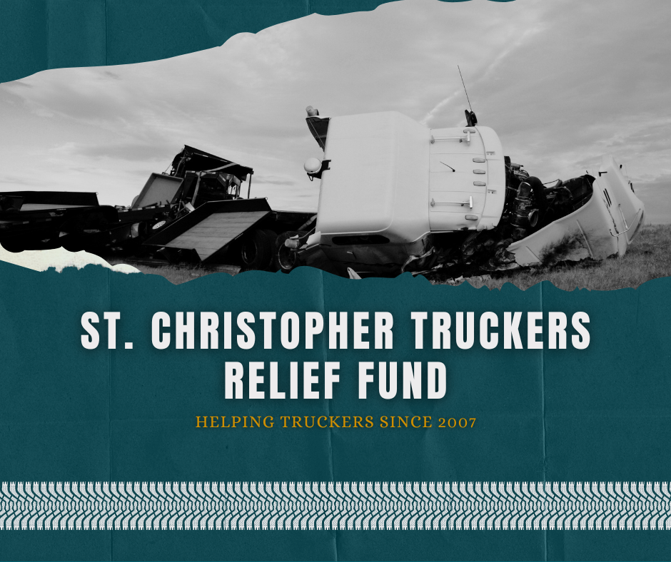 Crashed white truck, St. Christopher Truckers relief fund, helping truckers since 2007