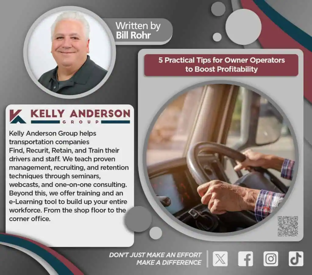 A promotional image for Kelly Anderson Group, detailing transportation company services. Features a headshot of Bill Rohr, and tips for boosting profitability with a focus on training and retention.